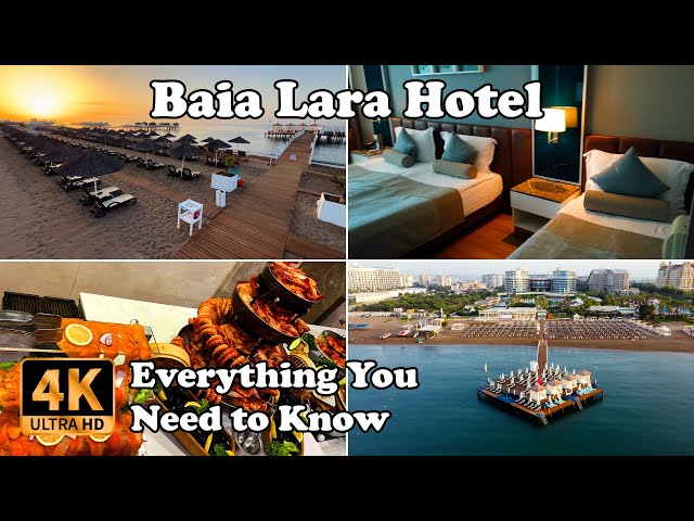 Baia Lara Hotel Antalya Turkey Everything You Need to Know in 4K