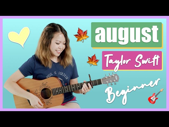 august Guitar Lesson Tutorial - Taylor Swift [Chords|Strumming|Full Cover] EASY beginner folklore