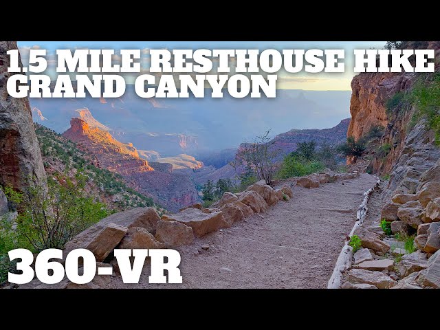 Hike 1.5 Mile Resthouse on the Bright Angel Trail - 360° VR Video