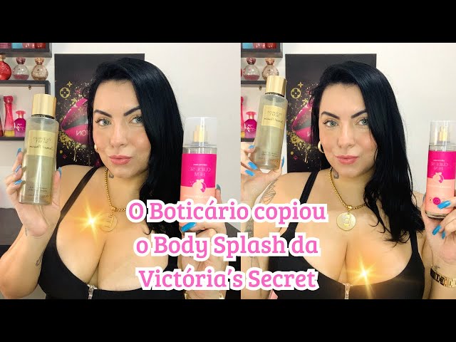 DOÇURA NA PESSEGURA - O BOTICÁRIO COPIOU O BODY SPLASH DA VICTÓRIA’S SECRET ! 😱😲