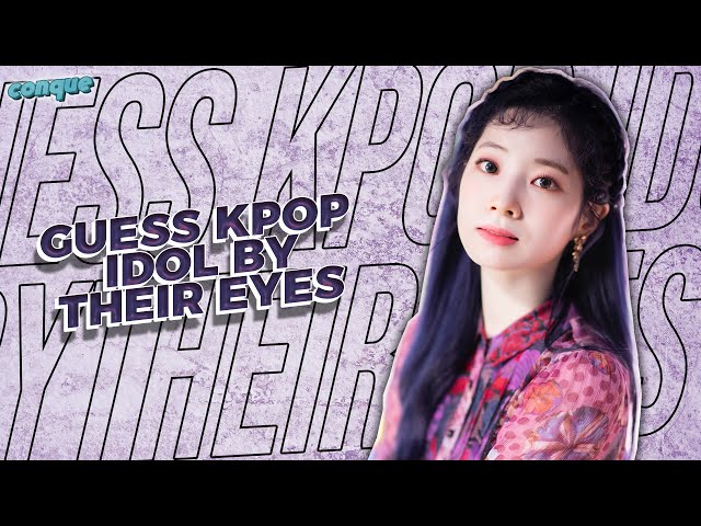 GUESS KPOP IDOL BY THEIR EYES | KPOP GAMES