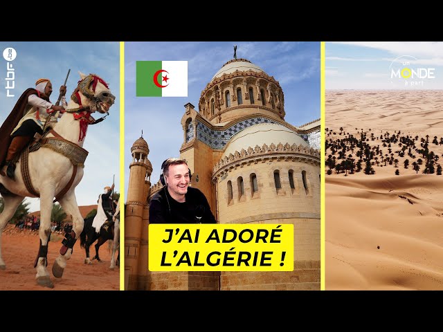 L'Algérie, j'ai adoré ! Amateurs d'aventures, n'hésitez plus ! - Un Monde à part