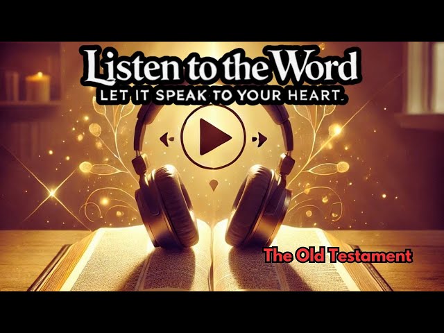 The King James Version Audio Bible | Old Testament