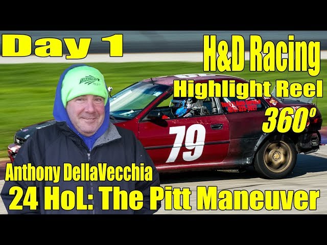 24HoL: The Pitt Maneuver 2019: "Anthony DellaVecchia" Day1, Highlight Reel v.360