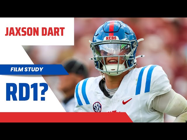 Why Your NFL Team Should Draft Ole Miss QB, Jaxson Dart | First-Round Film Breakdown