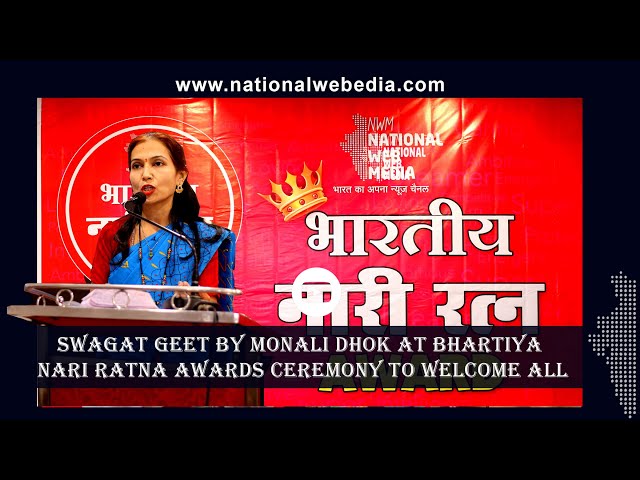 Swagat Geet by Monali Dhok at Bhartiya Nari Ratna Awards Ceremony to Welcome all