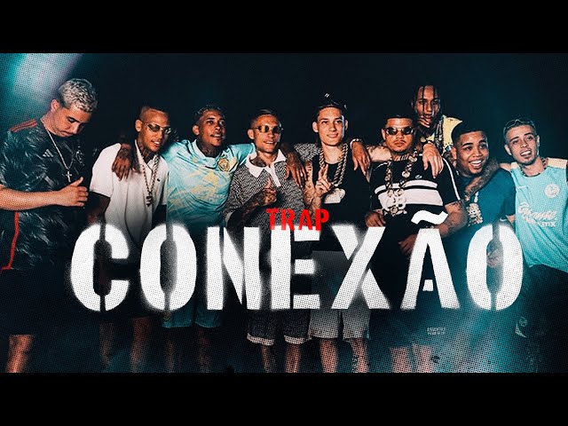 PLAYLIST TRAP CONEXÃO - MC Poze do Rodo, Oruam, Chefin, MC Tuto, Caio Luccas e Bielzin