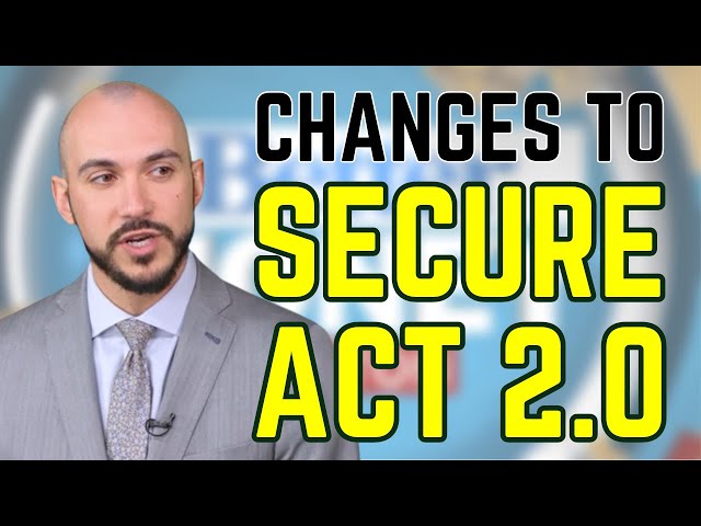 Secure Act 2.0 Changes for 2024