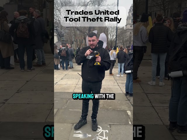 Tool Theft Rally London #trades #construction #builder #tools