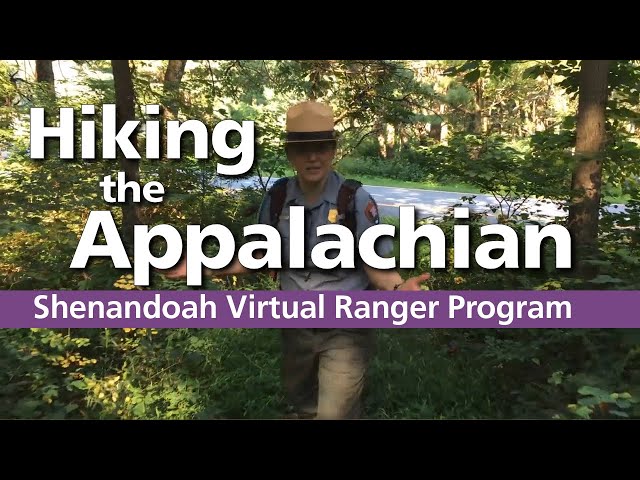 Virtual Ranger Program: Hike on the Appalachian Trail