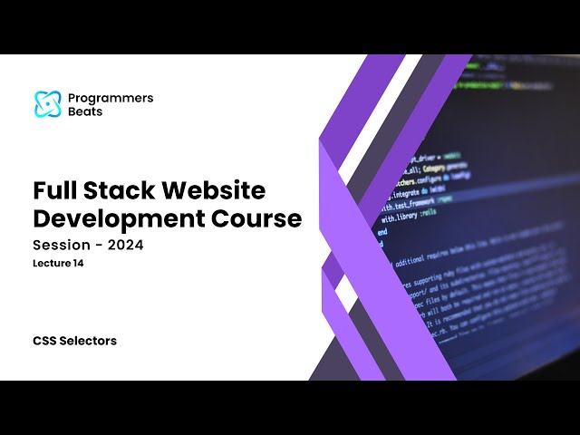 Full Stack Web Development Course in Hindi / Urdu | Lecture 14 | CSS Selectors