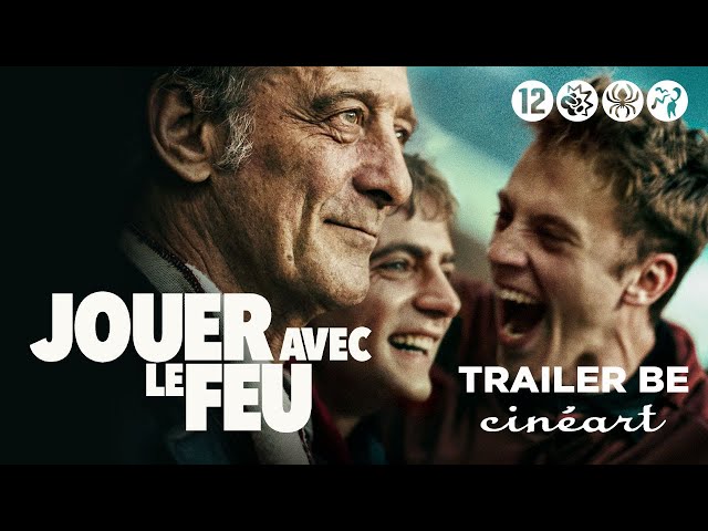 Jouer avec le feu (Delphine & Muriel Coulin) - Vincent Lindon, Benjamin Voisin - Trailer BE