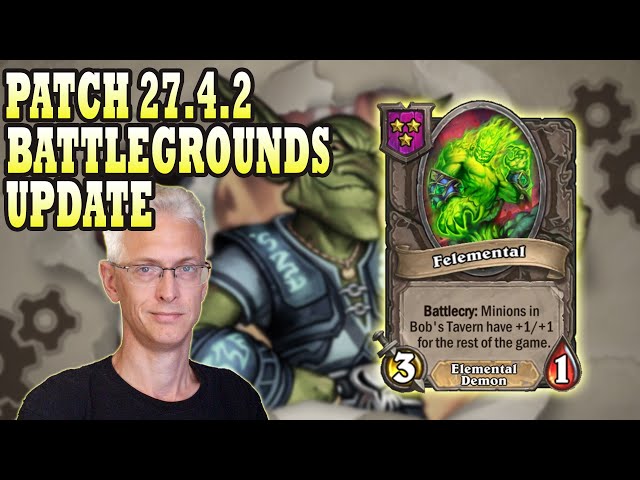 Anomalies Adjusted! Patch 27.4.2 Hearthstone Battlegrounds News