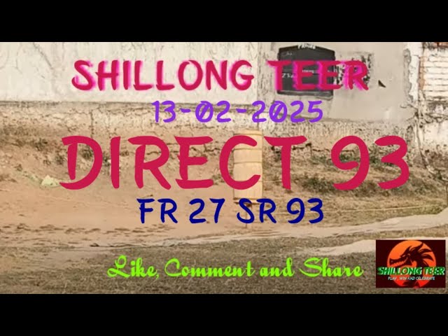 Shillong teer 13-02-2025: Direct 93👉success 👉Tips and lucky numbers  #shillong #result