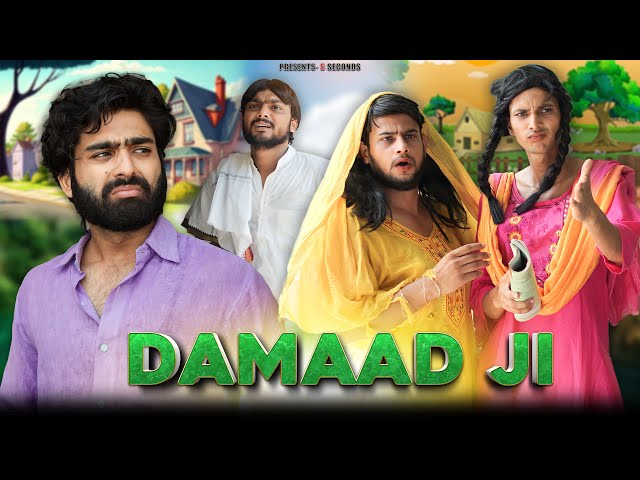 DAMAAD JI | 5Seconds | R2h