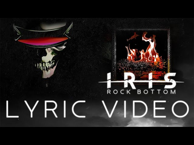 IRIS - Rock Bottom (Dawn of the Dimetrix) ALBUM LYRIC VIDEO