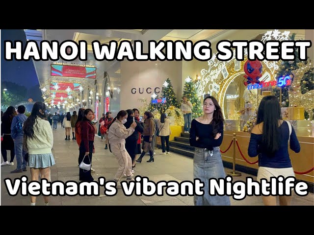 Hanoi Nightlife Walking Street | Exploring the vibrant nightlife of Vietnam