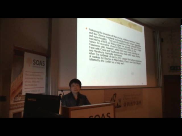 Taiwan, Manchukuo, and the Sino-Japanese War, SOAS, University of London