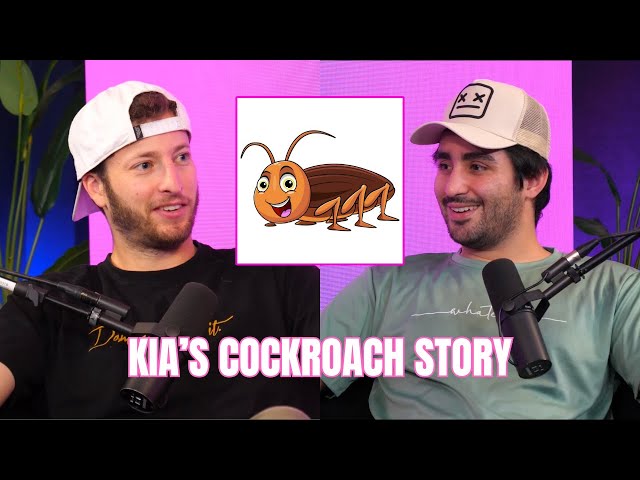 Kia's Cockroach Story