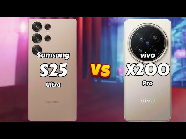 Vivo x200 Pro Vs s25 Ultra | Vivo x200 Pro Review | s25 ultra review