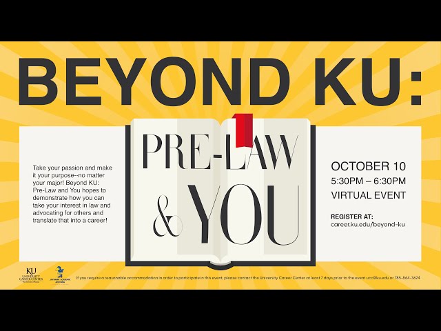 Beyond KU: Pre-Law & You