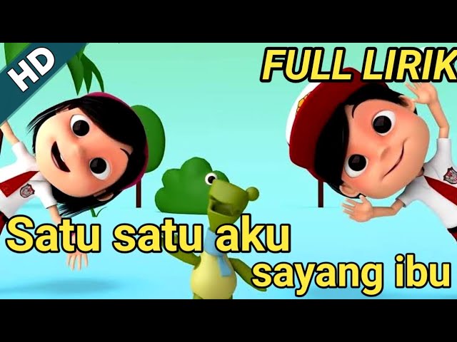 SATU SATU AKU SAYANG IBU - KARAOKE Lagu anak nusantara FULL LIRIK