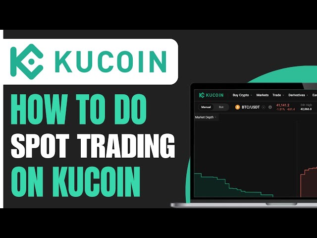 How to Do Spot Trading on Kucoin (2025)