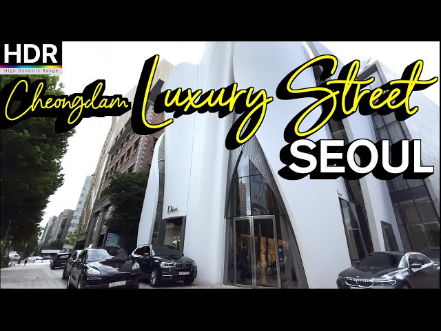 [4KHDR] Seoul Walk -A summer walk around the luxury street in Cheongdam-dong, Gangnam 🇰🇷Seoul, Korea