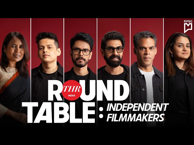 Independent Filmmakers Roundtable | Anupama Chopra | The Hollywood Reporter India