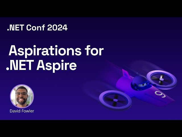 Aspirations for .NET Aspire