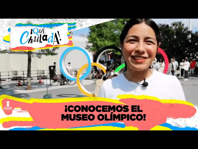 ¡Conocemos el Museo Olímpico con Ruthi San! | Qué Chulada