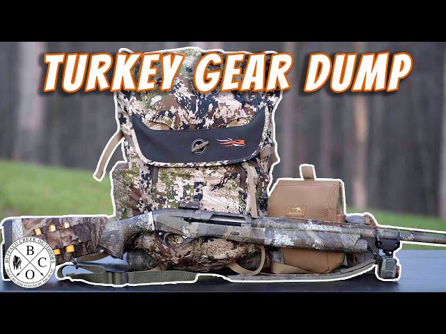 TURKEY HUNTING GEAR DUMP | Why I Don't Use A Turkey Vest | Gear I Never Leave Home Without