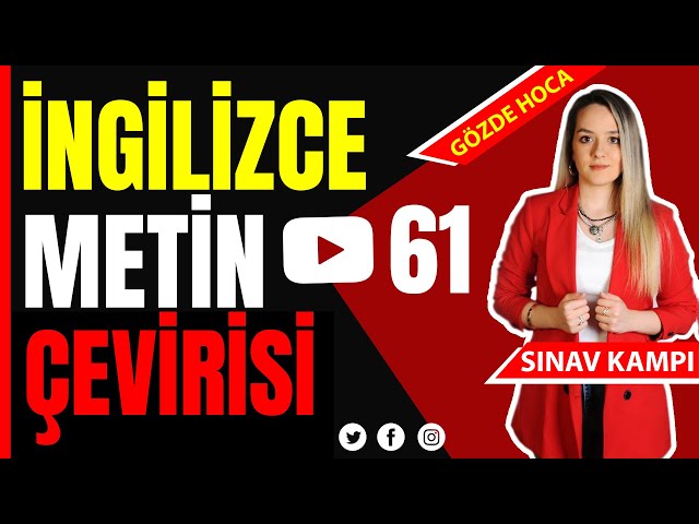 İNGİLİZCE YKS-DİL ÇIKMIŞ METİN ÇEVİRİSİ I GÖZDE HOCA