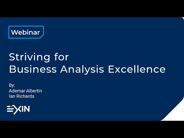 [Webinar] Striving for Business Analysis Excellence