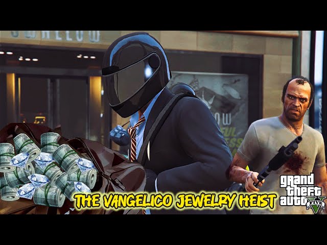 Returning to GTA 5 in 2024 P2. The Vangelico Jewelry Heist.