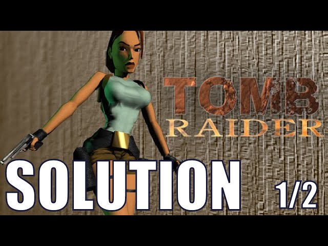 Walkthrough/Solution [FR] - Tomb Raider  - Partie 1/2 - Rediff