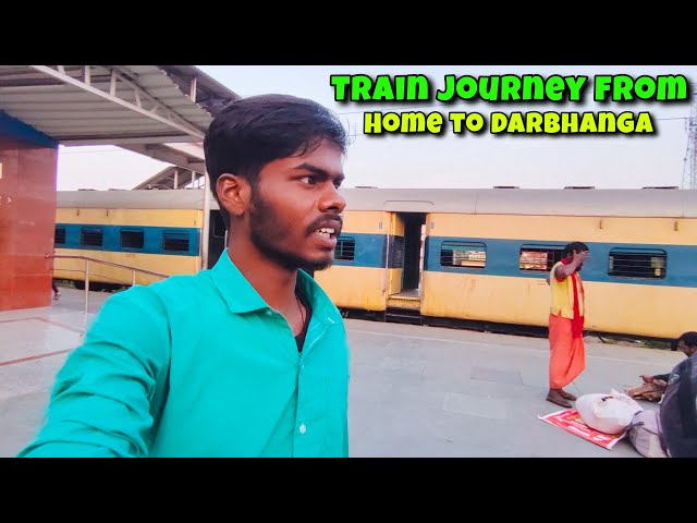 Train Journey From Home to Darbhanga | Travel Vlog | Ritesh Raahi Vlogs