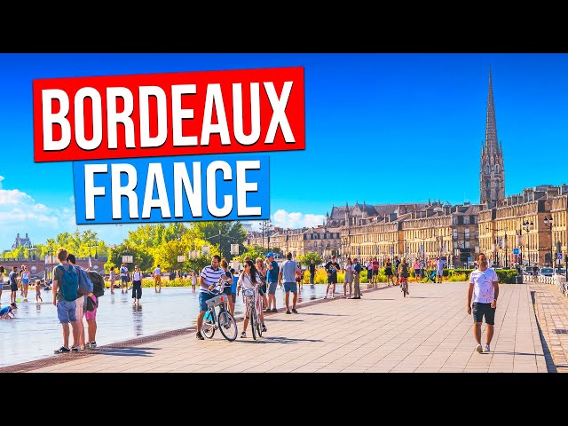 BORDEAUX - FRANCE 4K (City tour of Bordeaux, France in 4K)