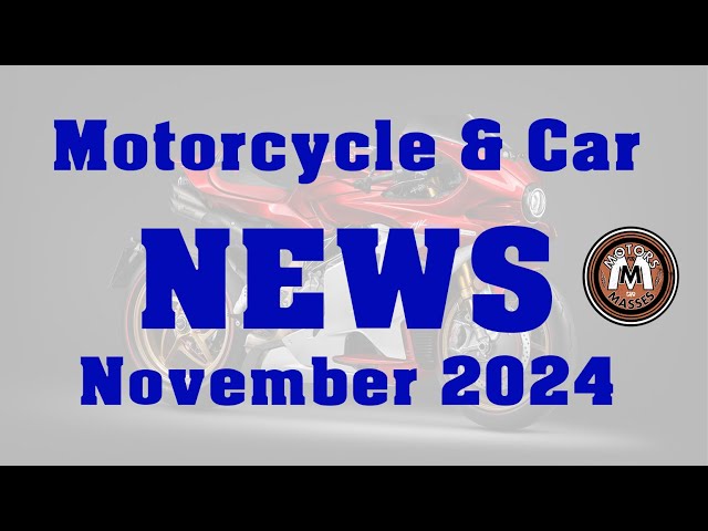 Motorcycle & Car NEWS NOVEMBER 2024