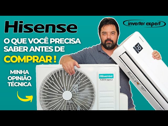 Ar Condicionado Hisense Inverter - Opinião Técnica