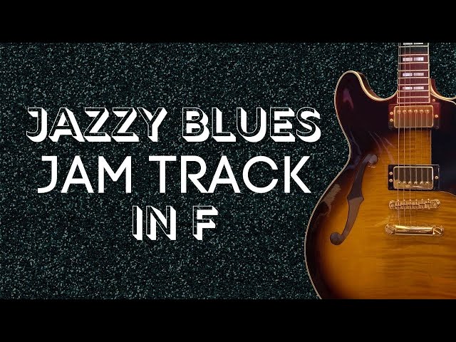 Jazzy Blues Jam Track in F