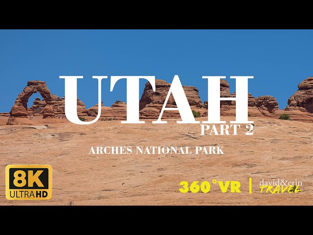 Utah Part 2 | Arches National Park in 360°VR! | Travel VR Videos!