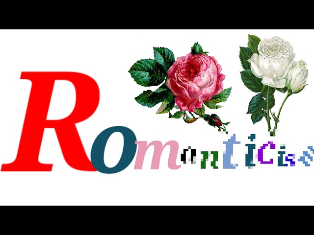 How to Understand Romanticism? #romantic