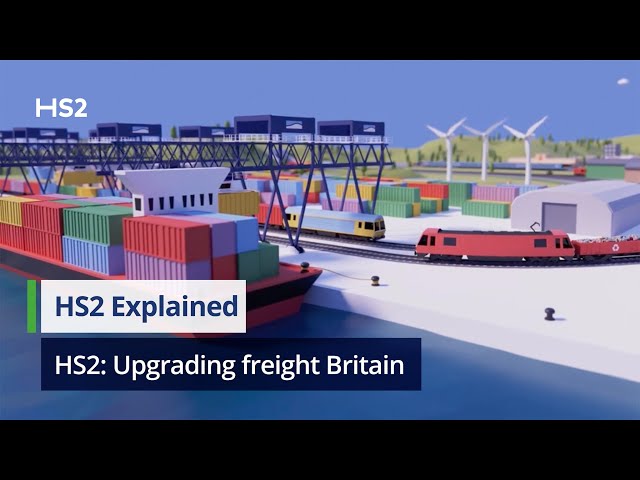 HS2: Upgrading freight Britain