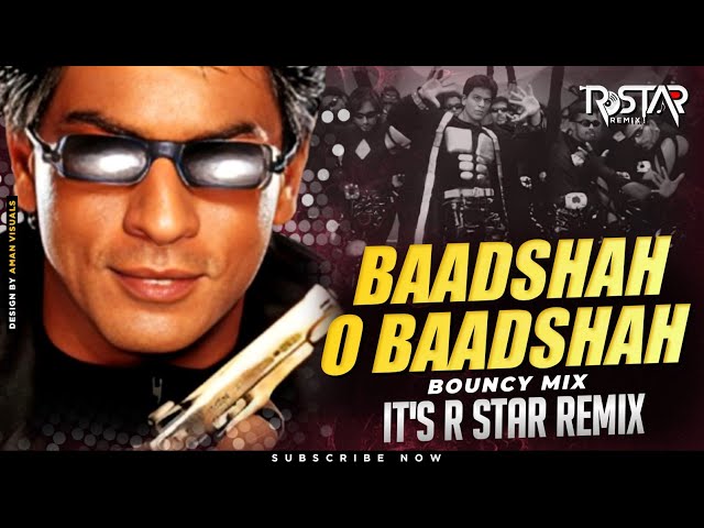 Baadshah O Baadshah (Bouncy Mix) DJ R Star Remix | Shahrukh Khan & Twinkle Khanna | Aashiq Hu Main