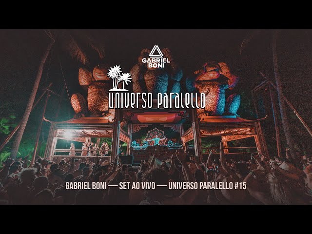 Gabriel Boni • LIVE at Universo Paralello 2019