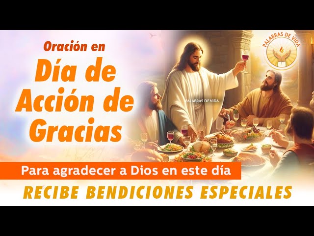 ORACION de DIA DE ACCION DE GRACIAS 🕯️ para agradecer a DIOS por lo recibido