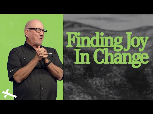 Finding Joy in Change | Joyride | Cal Jernigan