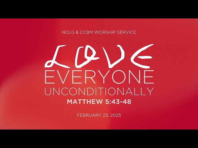 Nehemiah Church of the Living God Worship Service 02/23/2025 | “Love Everyone Unconditionally"