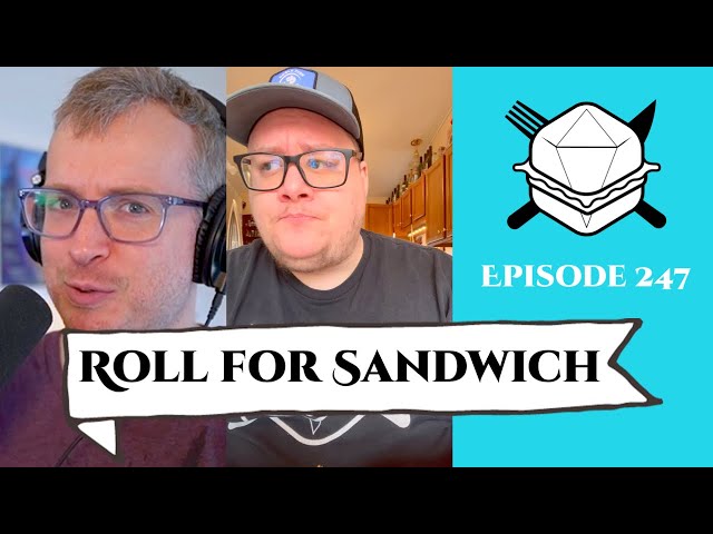 Roll for Sandwich EP 247 - 2/9/24